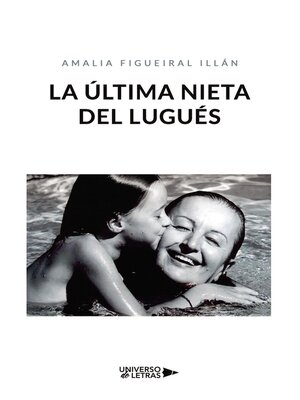 cover image of La última nieta del Lugués